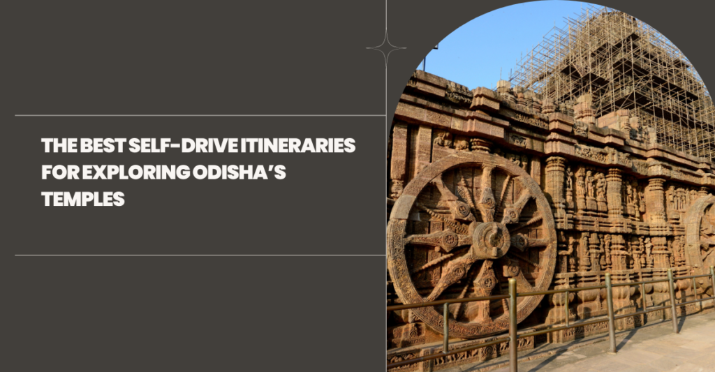 Ultimate Self-Drive Routes for Exploring Odisha's Temples with Speedtoyzcars